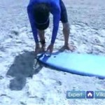 How to Surf : What You Should Know before Surfing: Beginning Surfing Lesson