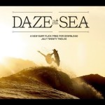 DAZE AT SEA – Free Billabong Surf Movie!!!
