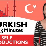 Learn Turkish – Turkish in Three Minutes – How to Introduce Yourself in Turkish